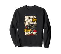 Stage Manager Casque Backstage Theater Sweatshirt
