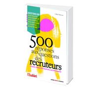 Stage, premier emploi : 500 réponses aux questions des recruteurs - Stage, alternance, premier emplo - Céline Manceau - L'etudiant Pratique - broché - Guide