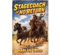 Stagecoach of No Return