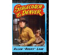 Stagecoach to Denver