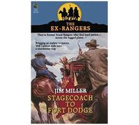 Stagecoach To Fort Dodge