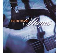 Stages by Ruthie Foster (2004-06-08)