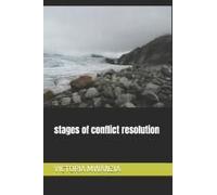 Stages Of Conflict Resolution