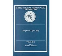 Stages on Life's Way, International Kierkegaard Commentary