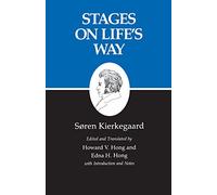 Sren Kierkegaard – Étapes du chemin de la vie : Études par diverses personnes