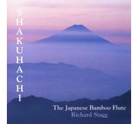 Stagg, Richard - Shakuhachi-Japanese Bamboo Flu