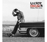 Stagger, Leeroy - Dream It All Away