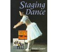 Staging Dance Theatre Arts Routledge Paperback