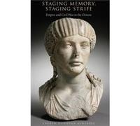 Staging Memory Staging Strife by Ginsberg Lauren Donovan Assistant Professor of Classics at the University of Cincinnati Hardcover Book Ginsberg Lauren Donovan Assistant Professor of Classics at the U
