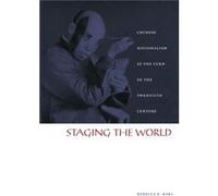 Staging the World by Rebecca E. Karl Rebecca E. Karl (Auteur)