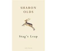 Stags Leap by Sharon Olds Paperback Book Inconnu (Auteur)