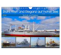 Stahl, Kraft und Eleganz auf hoher See (Wandkalender 2026 DIN A4 quer), CALVENDO Monatskalender: Faszinierende Aufnahmen aus dem Hafen Bremerhaven ... Stärke und ästhetischer Linienführung.