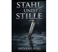 Stahl und Stille: Der Weg vom betäubten Jungen zum antifragilen Mann