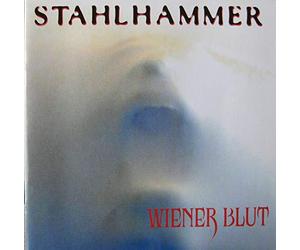 Stahlhammer - Wiener Blut [Import]