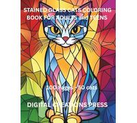STAINED GLASS CATS COLORING BOOK FOR ADULTS AND TEENS