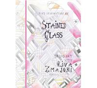 Stained Glass: Exhibition of Finished Paintings for Reference