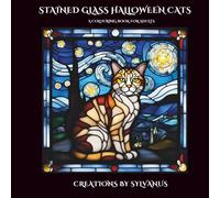 Stained Glass Halloween Cats Colouring Book: Enchanting Cats in Spooky Stained Glass Designs