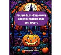 Stained Glass Halloween Horror Coloring Book For Adults