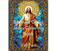 Stained Glass Jesus Vol Two