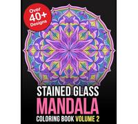 Stained Glass Mandala Coloring Book Volume 2