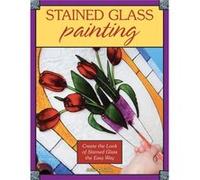 Stained Glass Painting (Paperback) Lafaille Julie, (Auteur)