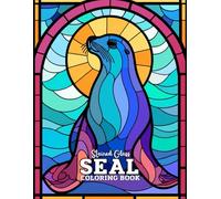 Stained Glass Seal Coloring Book: 33 Unique & Relaxing Marine Animal Designs in Elegant Stained Glass Style - Large 8.5" x 11" Pages for Adults and Teens