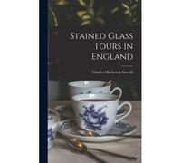 Stained Glass Tours In England