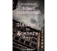 Stairway to Nowhere: A Snap Malek Reader
