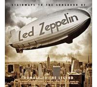Stairways To The Songbook Of Led Zeppelin - Homage To The Legend