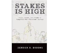 Stakes Is High