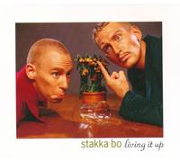 Stakka Bo - Living it up [Import]