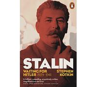 Stalin, Vol. II: Waiting for Hitler, 1929-1941