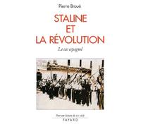 Staline et la révolution: Le cas espagnol (1936-1939)