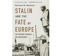 Staline et le destin de l'Europe