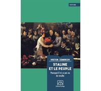 Staline et le peuple: Pourquoi il n'y a pas eu de révolte