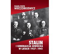 Staline et l'état-major soviétique 1937-1941 (Buch auf Polnisch)