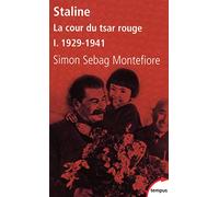 Staline Tome 1 - La Cour Du Tsar Rouge - 1878-1941