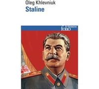 Staline Oleg Khlevniuk (Auteur), Nicolas Werth (Préface), Evelyne Werth (Traduction)