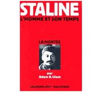 Staline, L'Homme de son temps, tome 1 : La Montée