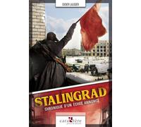 Stalingrad Chronique d'un échec annoncé - Didier Laugier - Caraktere - broché - Essai