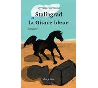 Stalingrad Et La Gitane Bleue