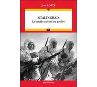 Stalingrad Jean Lopez (Auteur)