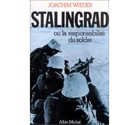 Stalingrad ou la Responsabilité du soldat