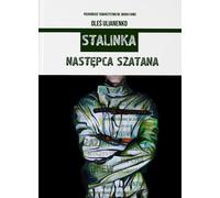 Stalinka Le successeur de Satan - Oles Ulianenko (Buch auf Polnisch)