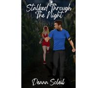 Stalked Through the Night