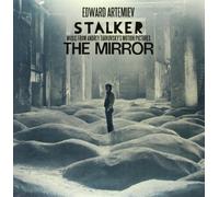 Stalker The Mirror Music From Andrey Tarkowsky'Motion Pictures E.Artemiev LP