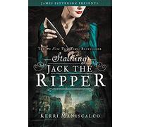 Stalking Jack The Ripper