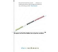 Stalking the Riemann Hypothesis DAN ROCKMORE (Auteur)