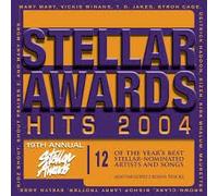 Stallar Awards Hits - Stellar Award Hits 2004 [Import]
