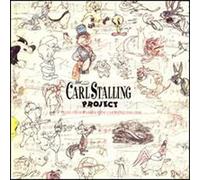 Stalling, Carl Project - The Carl Stalling Project (Bande Originale du Film)